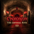 Choronzon 333 Demon Attunement for ego death, abyssal self mastery, Left Hand Path sovereignty, and absolute authority.