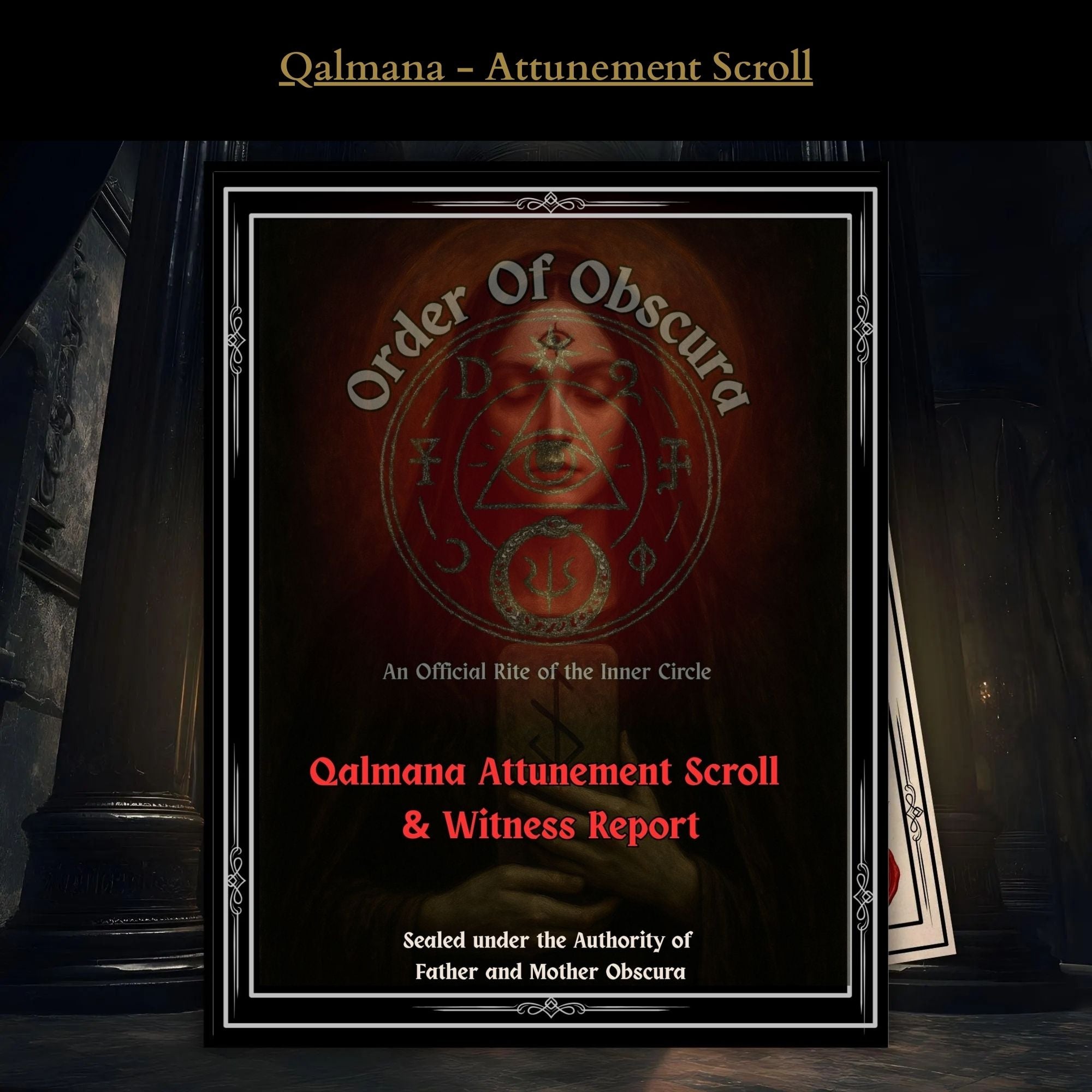 Qalmana occult attunement by The Order of Obscura for dark feminine presence, boundary strength, demonic authority, and personal command.